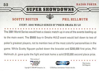 2006 Razor Poker #53 Scotty Nguyen / Phil Hellmuth Back